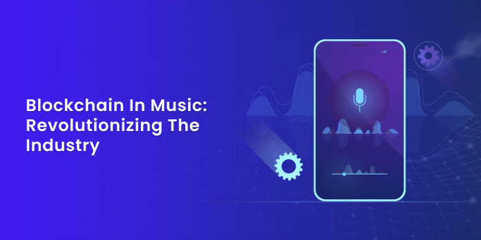 Blockchain in Music_ Revolutionizing the Industry